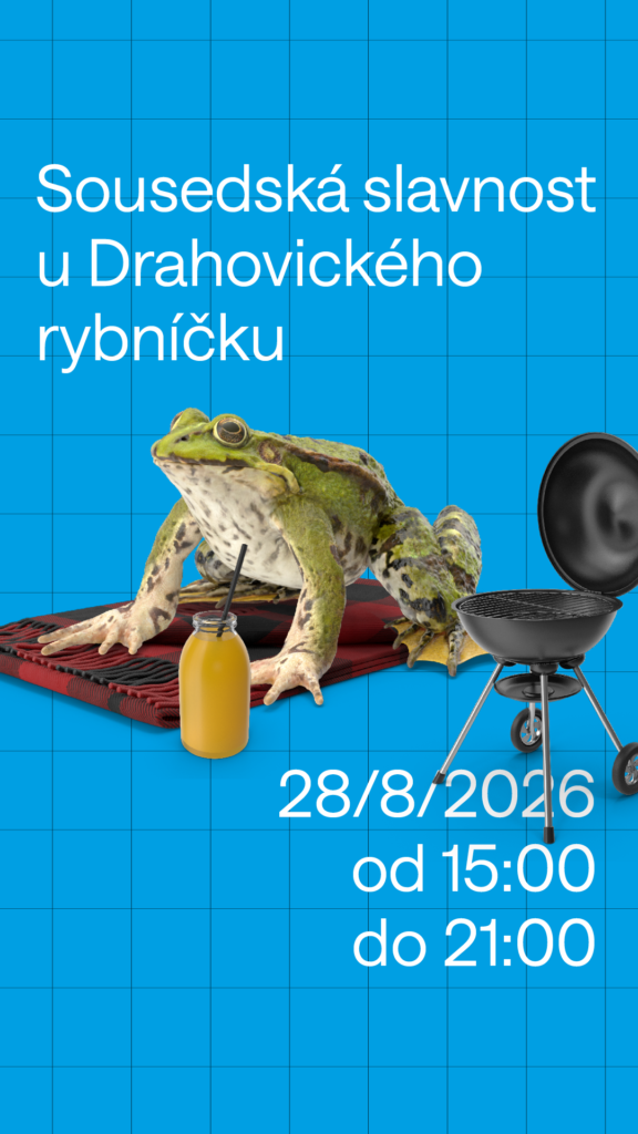 Sousedská slavnost u Drahovického rybníčku